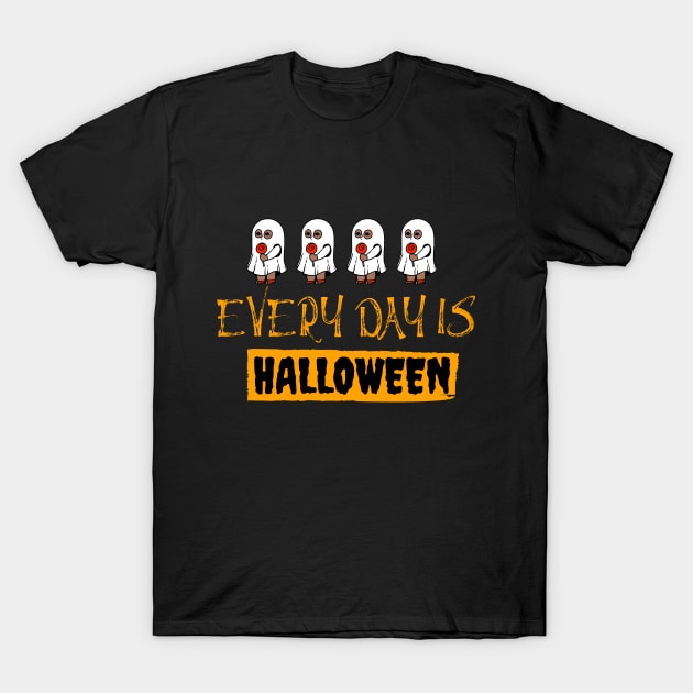 Every Day Is Halloween, Halloween Gift For Kids T-Shirt by Success shopping